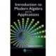 Introduction to Modern Algebra and Its Applications