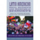Latin American Social Movements and Progressive Governments: Creative Tensions between Resistance and Convergence