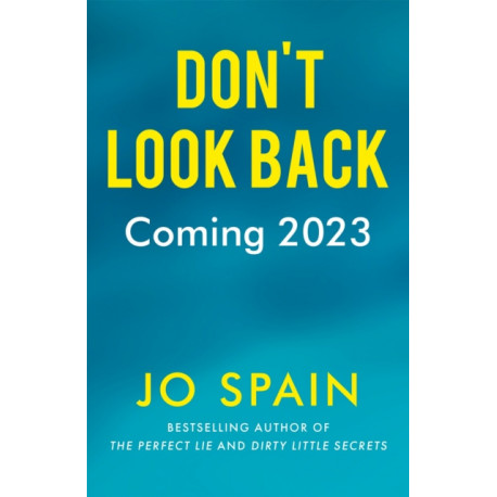 Don't Look Back: An addictive destination thriller from the author of The Trial