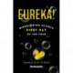 Eureka!: Mindblowing Science Every Day of the Year