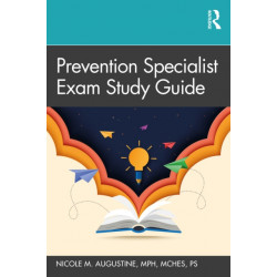 Prevention Specialist Exam Study Guide