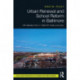 Urban Renewal and School Reform in Baltimore: Rethinking the 21st Century Public School