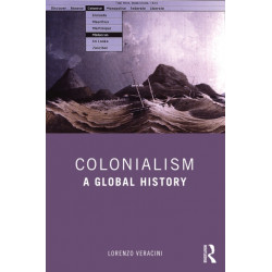 Colonialism: A Global History