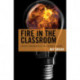 Fire in the Classroom: Creativity, Entrepreneurship, and the Craft of Teaching