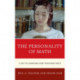The Personality of Math: A Key to Learning and Teaching Math