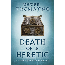 Death of a Heretic  (Sister Fidelma Mysteries Book 33)