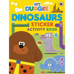 Hey Duggee: Dinosaurs: Sticker Activity Book