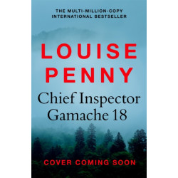 A World of Curiosities: thrilling and page-turning crime fiction from the author of the bestselling Inspector Gamache novels
