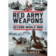 Red Army Weapons of the Second World War