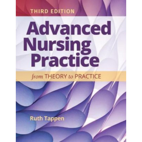 Advanced Nursing Research: from Theory to Practice: From Theory to Practice