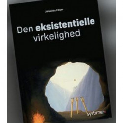 Den eksistentielle virkelighed