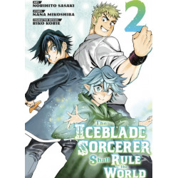 The Iceblade Sorcerer Shall Rule the World 2