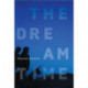 The Dreamtime: A Novel