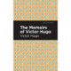 The Memoirs of Victor Hugo