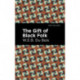 The Gift of Black Folk