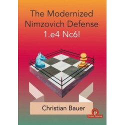 The Modernized Nimzovich Defense 1.e4 Nc6!