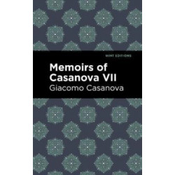 Memoirs of Casanova Volume VII