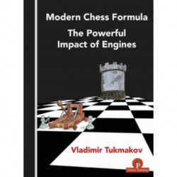 Modern Chess Formula - The Powerful Impact of Engines