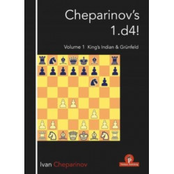 Cheparinov's 1.d4! Volume 1: King's Indian & Grnfeld