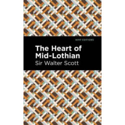 The Heart of Mid-Lothian
