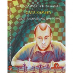 Gata Kamsky - Chess Gamer Volume 1: Awakening 1989-1996