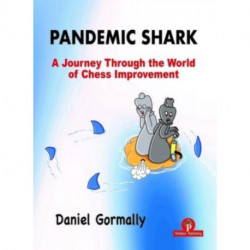 Pandemic Shark: A Journey Through the World of Chess Improvement