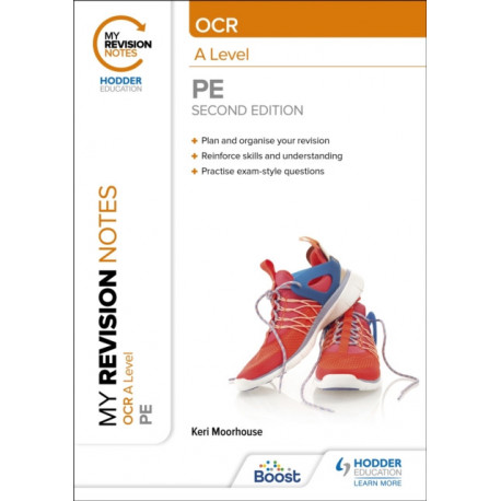 My Revision Notes: OCR A Level PE: Second Edition