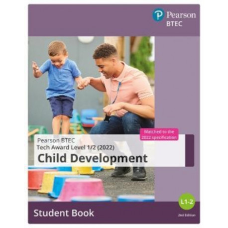 BTEC Tech Award 2022 Child Development Student Book