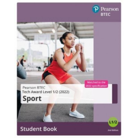 BTEC Tech Award 2022 Sport Student Book