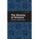 The Wooing of Wistaria
