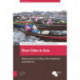 River Cities in Asia: Waterways in Urban Development and History