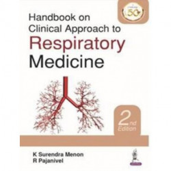 Handbook on Clinical Approach to Respiratory Medicine
