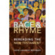 Race and Rhyme: Rereading the New Testament