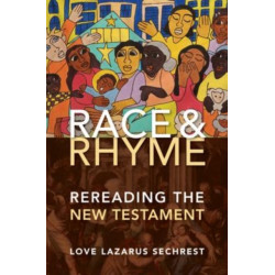 Race and Rhyme: Rereading the New Testament