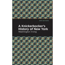 A Knickerbocker's History of New York