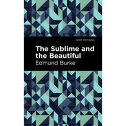 The Sublime and The Beautiful