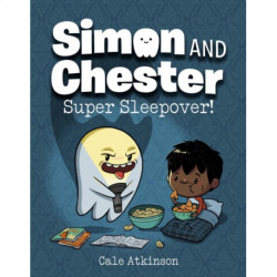 Super Sleepover (Simon and Chester Book -2)