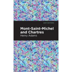 Mont-Saint-Michel and Chartres