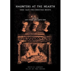 Haunters at the Hearth: Eerie Tales for Christmas Nights