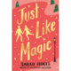 Just Like Magic