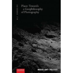 Place: Towards a Geophilosophy of Photography
