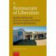 Bureaucrats of Liberation: Southern African and American Lawyers and Clients During the Apartheid Era