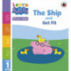 Learn with Peppa Phonics Level 1 Book 8 – The Ship and Get Fit (Phonics Reader)