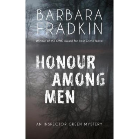 Honour Among Men: An Inspector Green Mystery