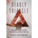 Deadly Triangle: The Famous Architect, His Wife, Their Chauffeur, and Murder Most Foul