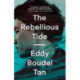 The Rebellious Tide