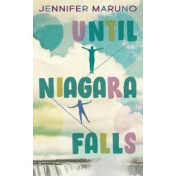 Until Niagara Falls
