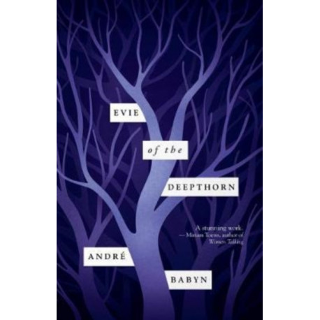 Evie of the Deepthorn