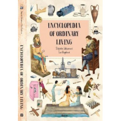 Encyclopedia of Ordinary Living