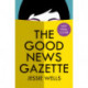 The Good News Gazette